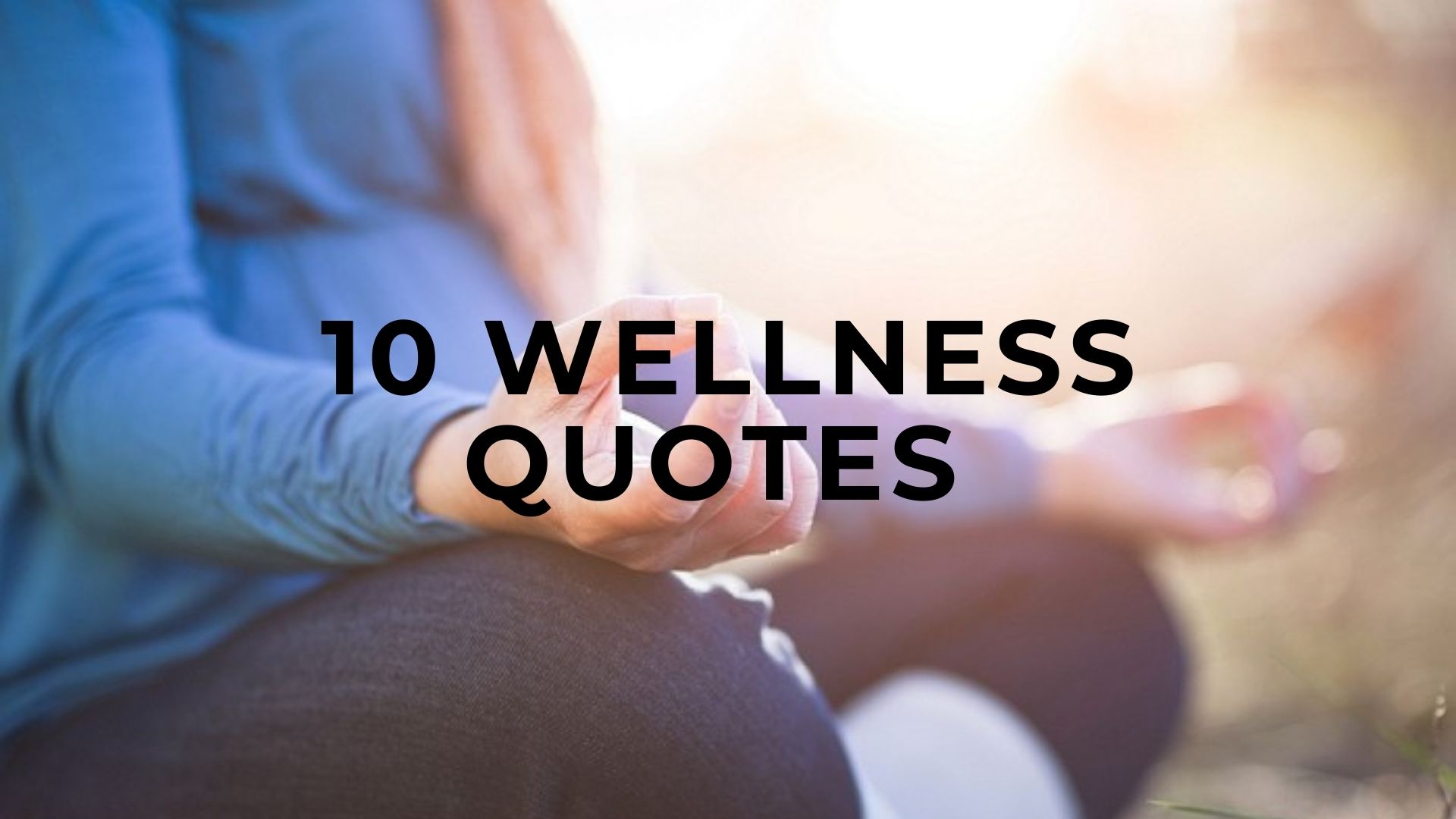 health and wellness quotes
